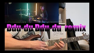 BlackPink - Ddu du Ddu du bass cover & drum Tarn Softwhip