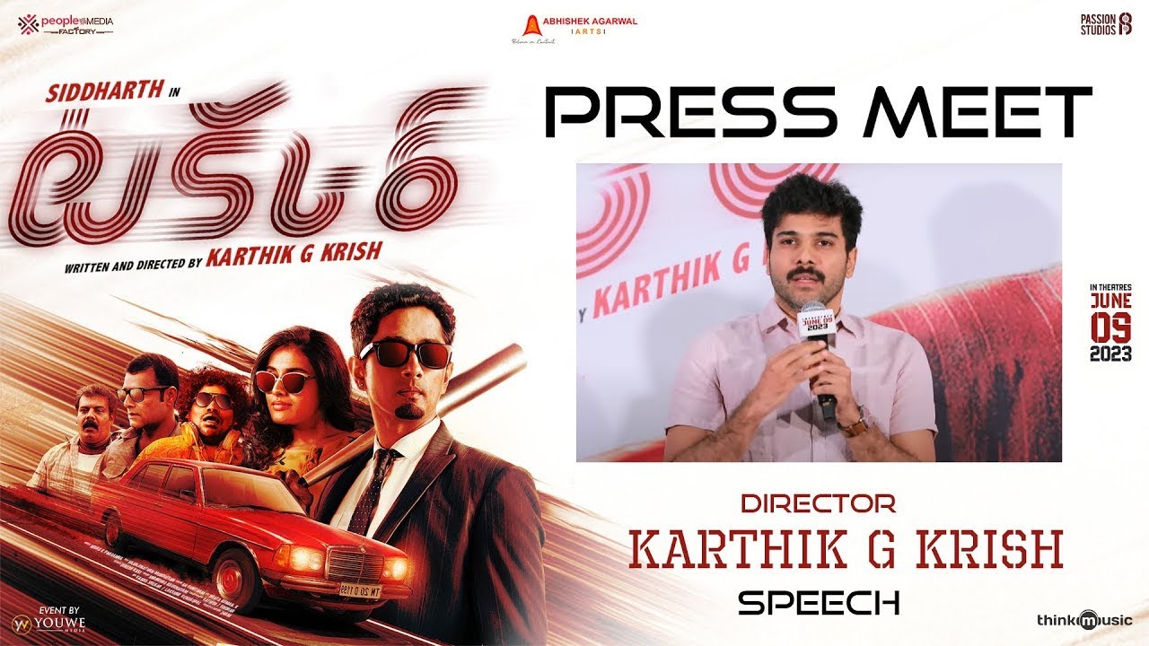 Director Karthik G Krish Speech at TAKKAR Press Meet | Siddharth |Aala ...