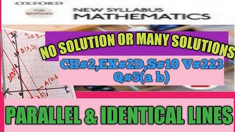 Solving Simultaneous linear equations| NSMD2(7TH EDITION)|EX#2D,Q#5(a,b)|SAZChannel