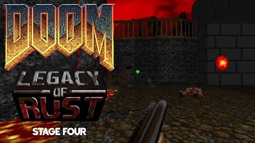 Doom Legacy of Rust (Stage 4) Mike Matei Live