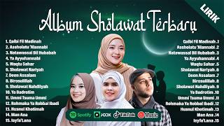 SHOLAWAT MERDU MAHER ZAIN, NISSA SABYAN, AI KHODIJAH & NADA SIKKAH FULL ALBUM TERBARU 2026 (LIRIK)