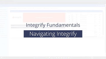 Integrify Fundamentals: Navigating Integrify | Dashboard, Actions Menu, Top Nav and Bookmarks