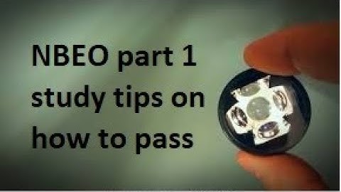 NBEO part 1 study tips on how to pass