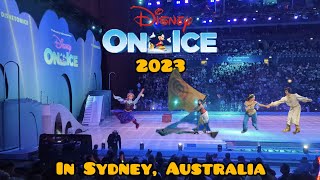 DISNEY ON ICE 2023 - 100 YEARS OF WONDER | SYDNEY AUSTRALIA | FULL