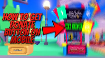 How To Get a Donation Button In Pls Donate (Mobile)