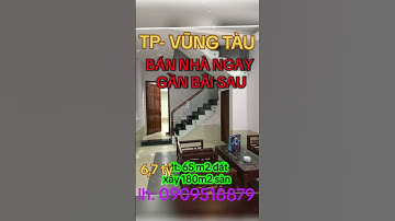 BÁN NHÀ 1 TRỆT 3 LẦU HẺM PHAN CHU TRINH, P.2, TP. VŨNG TÀU – CÁCH BIỂN CHỈ VÀI PHÚT ĐI BỘ