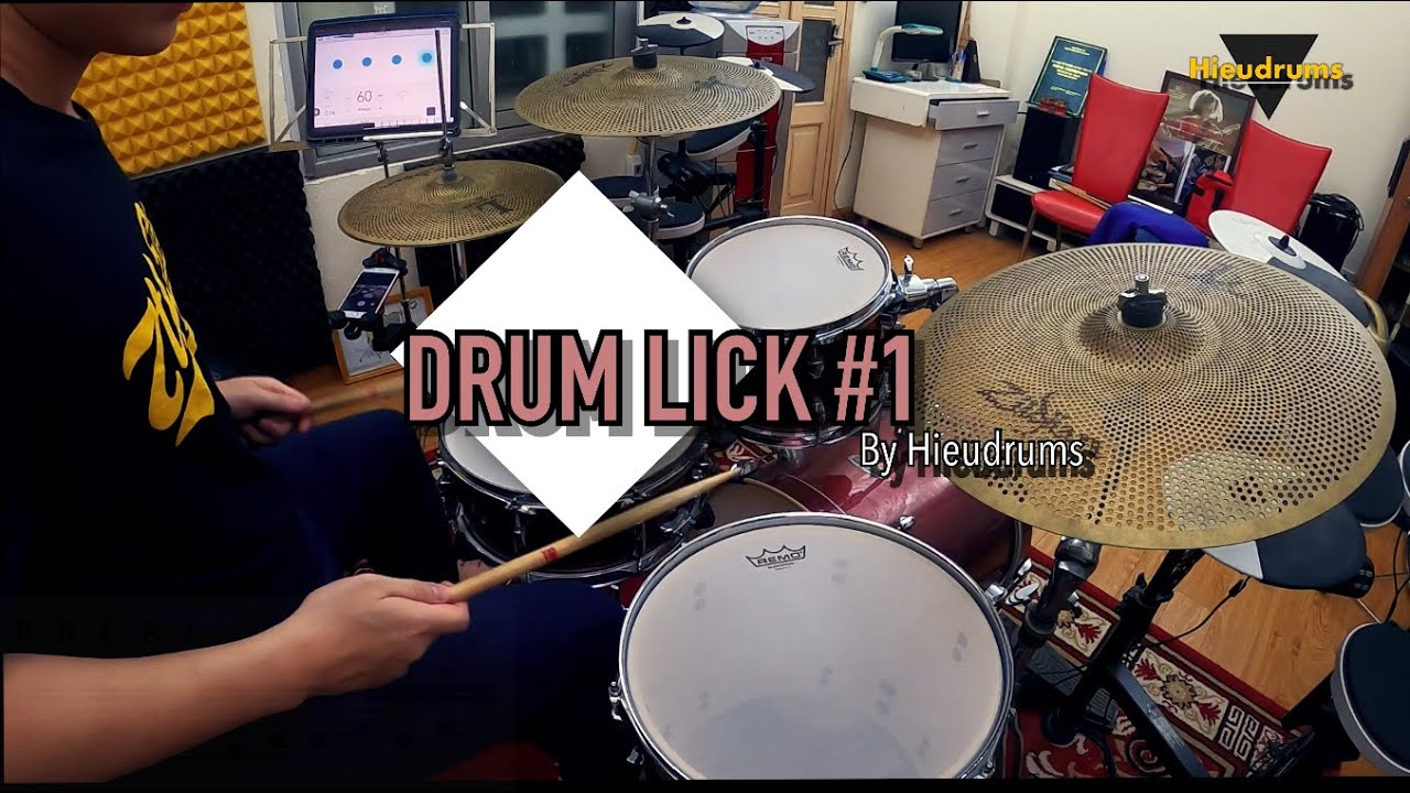[DRUMLICK] Drum lick 1 By Hieudrums YouTube