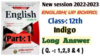 Indigo long Answer type questions, Indigo long answer , Indigo up board class 12th , part-1