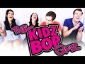 THE KIDZBOP QUIZ