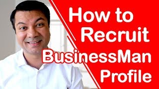 How to recruit BusinessMan Profile ? [ HINDI ]