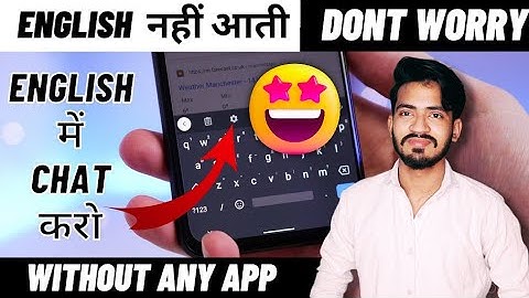 Google Keyboard All languages Translate 2023 | Gboard se English typing kaise karein