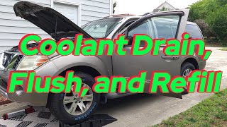 2008 Pathfinder V6 4WD Coolant Drain, Flush, and Refill