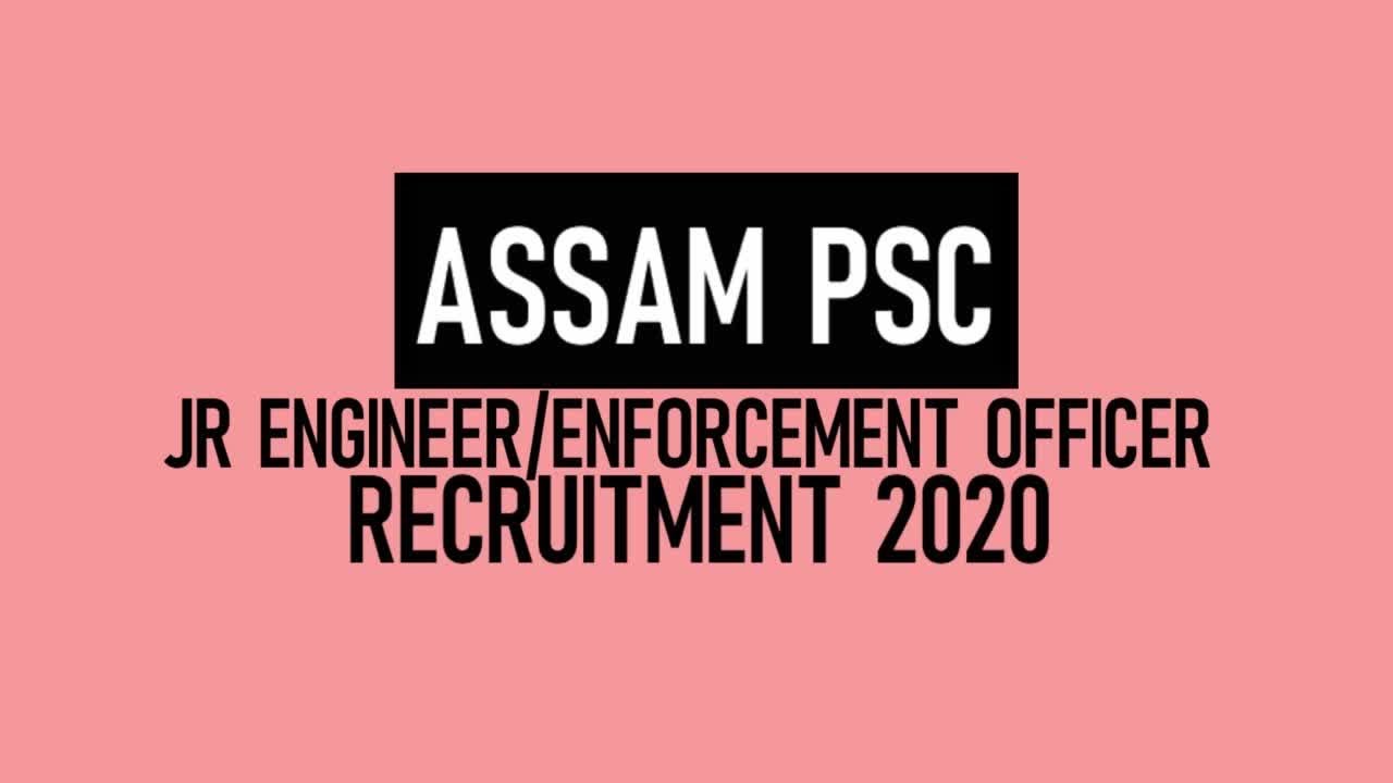 Assam APSC JE Recruitment 2021 | APSC Recruitment 2020-21 | Syllabus | Exam Pattern | Imp Date