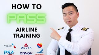 How To PASS Airline Training | Everything You NEED To Know