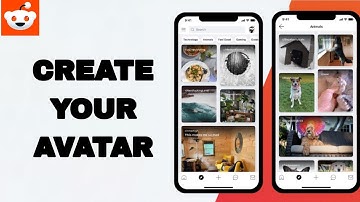 How To Create Your Avatar On Reddit App