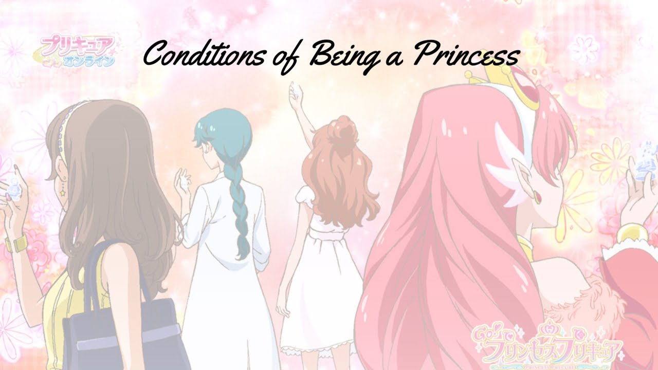 Go Princess PreCure || Conditions of Being a Princess [Kan-Rom-Eng]
