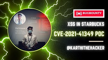 XSS in Starbucks PoC | CVE-2021-41349 | XSS | Bugbounty | @karthi_the_hacker