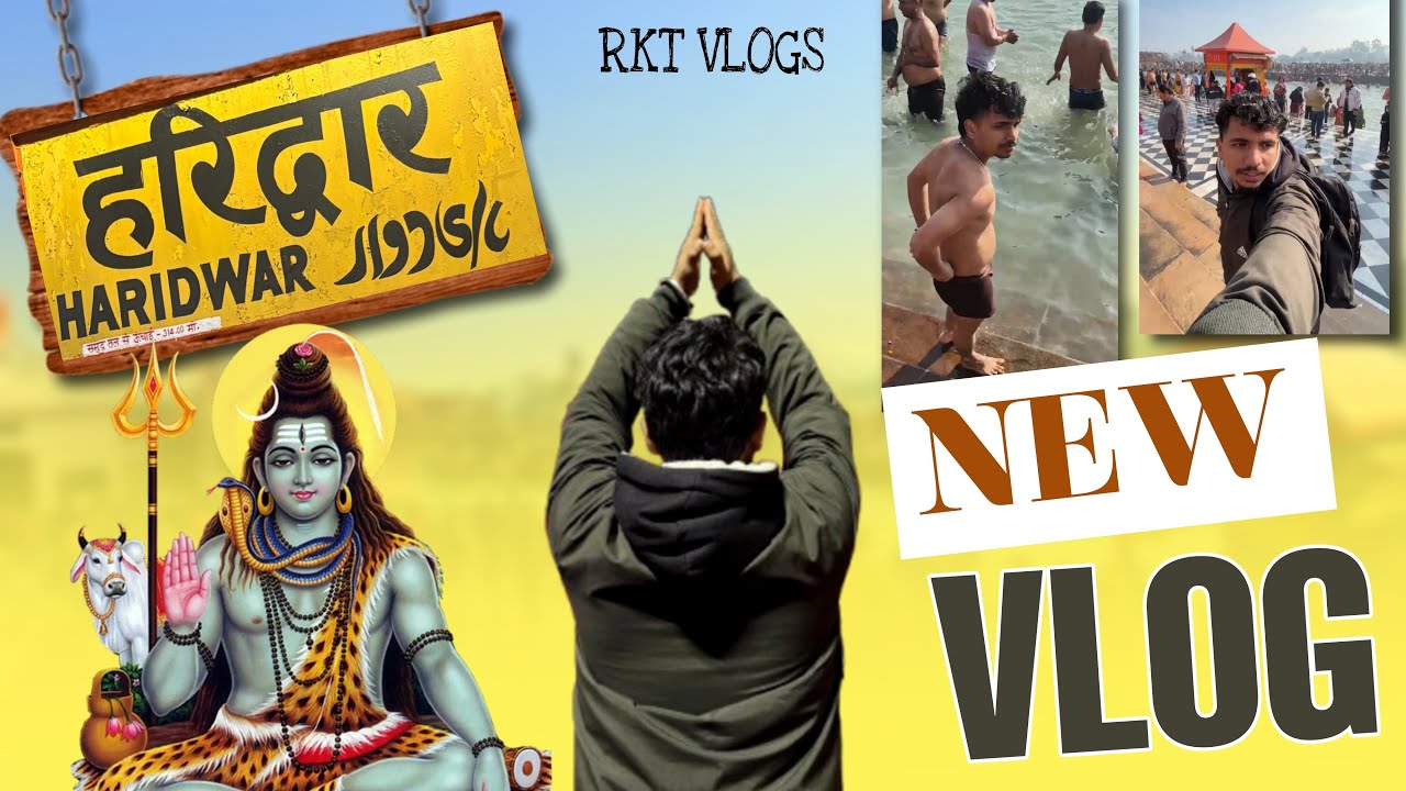 Haridwar Ganga Maa|| Rkt Vlogs || Entertaining ||       