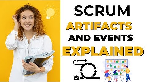 Scrum Artifacts & Events Explained | Agile Scrum Guide for Beginners 2025