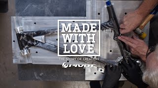 Carbon Frame Manufacturing with Pivot Cycles // Made With Love