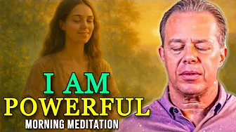 Dr. Joe Dispenza - I Awaken the Power Within | Morning Guided Meditation for Energy & Clarity
