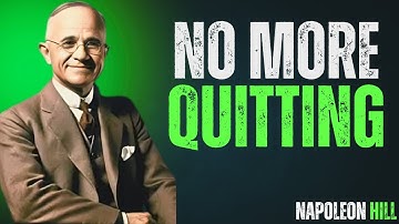 Kill That Weak Version Of Yourself That Keeps Quit| Napoleon Hill Motivational Speech