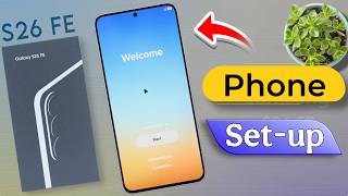 How to start & setup samsung s26 fe/samsung galaxy s 26 fe Setup Kaise Kare screenshot 5