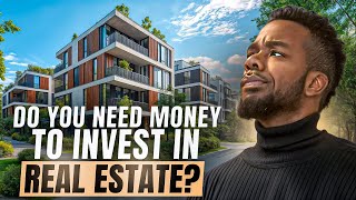 How Much Money Do You Really Need to Start Investing in Real Estate? (Beginner’s Guide)