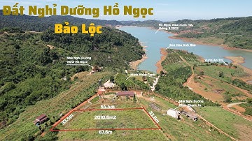 Đất Nghỉ Dưỡng Hồ Ngọc Bảo Lộc | 2010.6m2