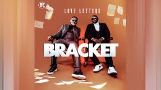 Bracket - Hello (Love Letter)