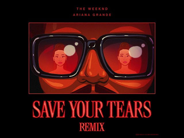 The Weeknd - Save Your Tears (Extended Remix ft. Ariana Grande) class=