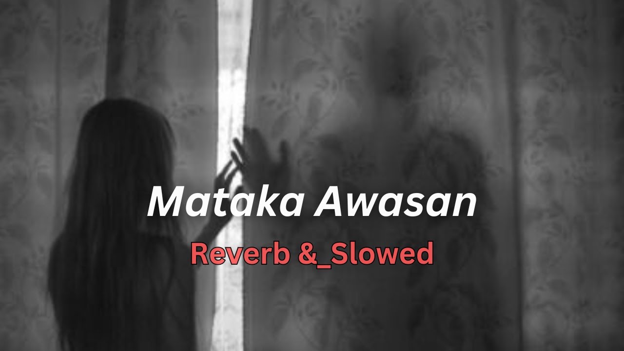 Mathaka Awasan - Mellowzy x Dil D x Manith SK | Reverb & Slowed