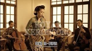 DEWA 19 - PUPUS KERONCONG SAXOPHONE INSTRUMENTAL - ROYAL KERONCONG | MUSIK JADUL - NOSTALGIA