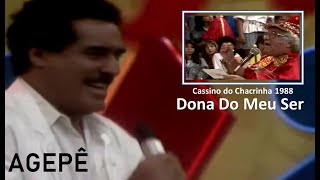 AGEPÊ - Dona do Meu Ser - Imagens e áudio em HD - Legendado