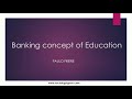 Banking Concept of Education