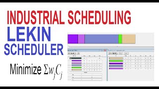 Lekin Scheduling Software Industrial Scheduling Scheduling in manufacturing in S
