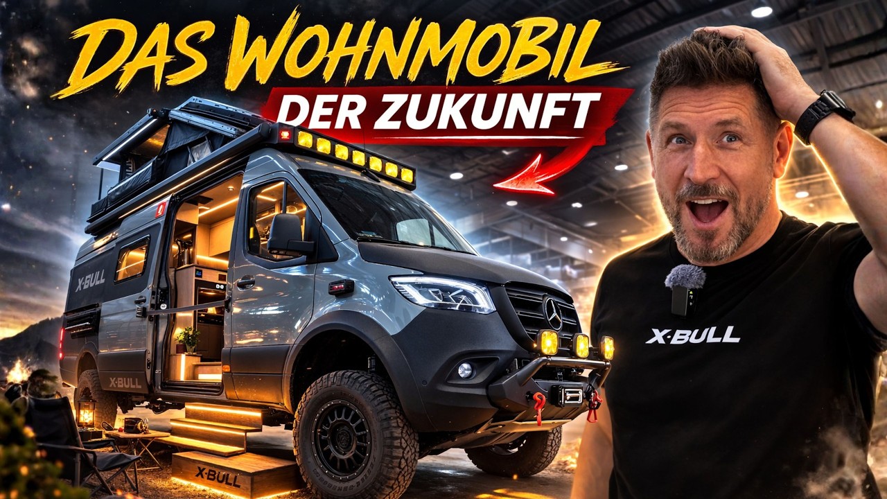 WOHNMOBIL KASTENWAGEN CAMPERVAN 2026 XBULL X700 Sprinter 4x4
