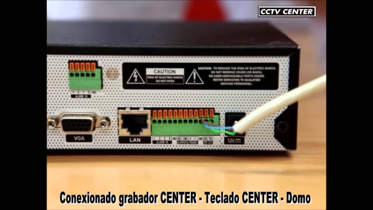 Conexión grabador CENTER con teclado CENTER y Domo Samsung