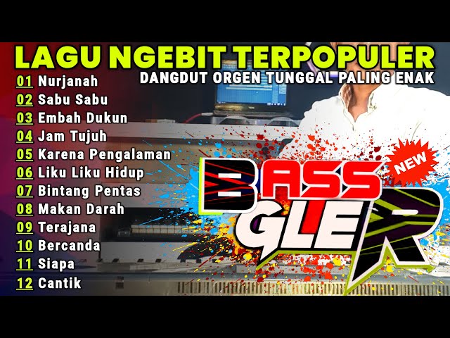 DANGDUT LAWAS ORGEN TUNGGAL FULL ALBUM LAGU NGEBIT PALING DI CARI SEPANJANG MASA BASS GLER class=