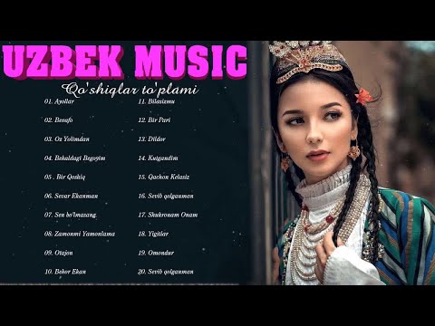 TOP 100 UZBEK MUSIC 2020  !!  Узбекская музыка 2020 !!  узбекские песни 2020.