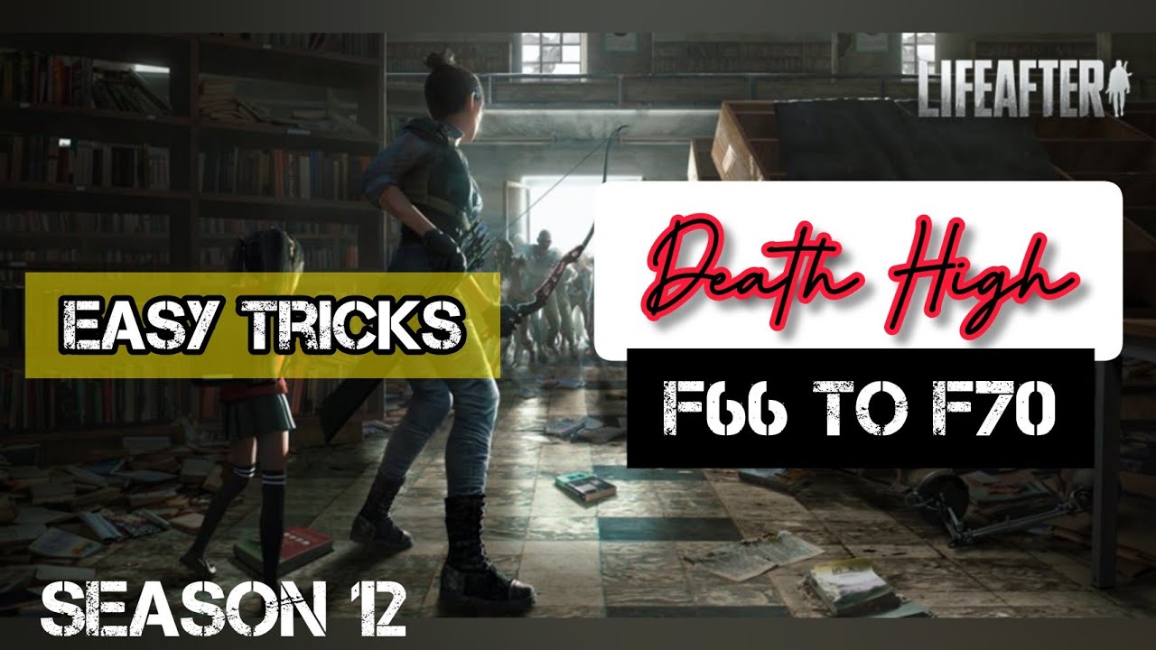 Death High Floor 66 to Floor 70 | Lifeafter | Death High Season 12