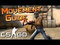 Csgo movement guide