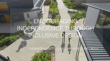 Living Architecture: Encouraging Independence Through Inclusive Design