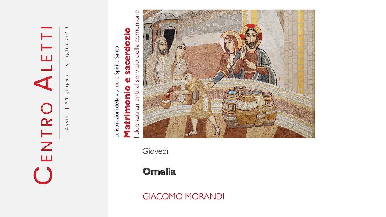 video phone lyrics [ASSISI 2019] #17 Omelia - Giacomo Morandi