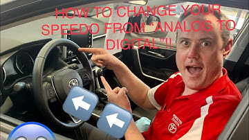 How to change your speedo from analog to digital in a new rav4!