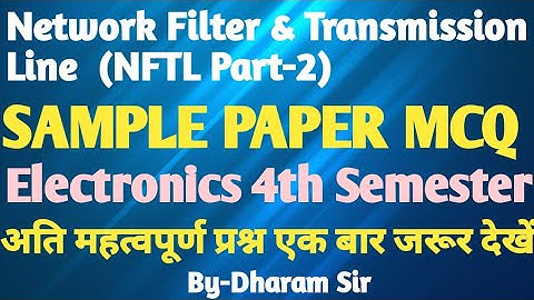 NFTL SAMPLE PAPER ||NFTL MCQ II Bteup Electronics 4th Semester MCQ II Bteup Online Exam 2021||MCQ