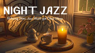 Ethereal Night Jazz Piano Music - Soft Jazz Instrumental - Relaxing Jazz Music Playist screenshot 5