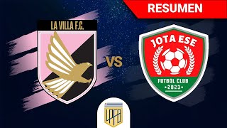 La Villa (1) vs (0) Jota Ese  | Resumen