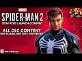 Marvels spiderman 2 ps5 new update  all dlc content new side villains side quests  new suits