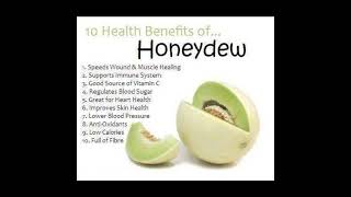 10 Health Benefits of Honeydew